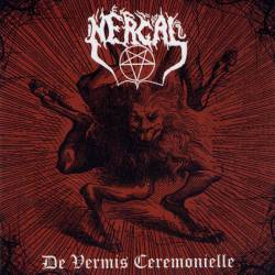 Nergal (GRC) : De Vermis Ceremonielle